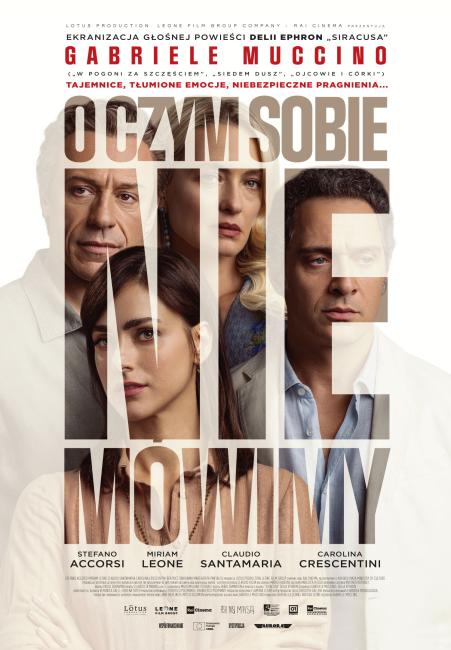Plakat filmu pt. O czym sobie nie mówimy, informacje zostały zawarte w komunikacie