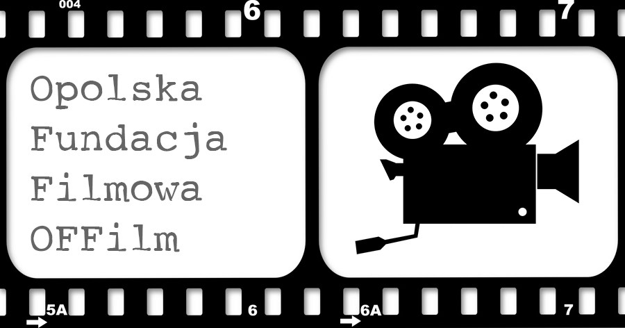 Opolską Fundacją Filmową OFFilm