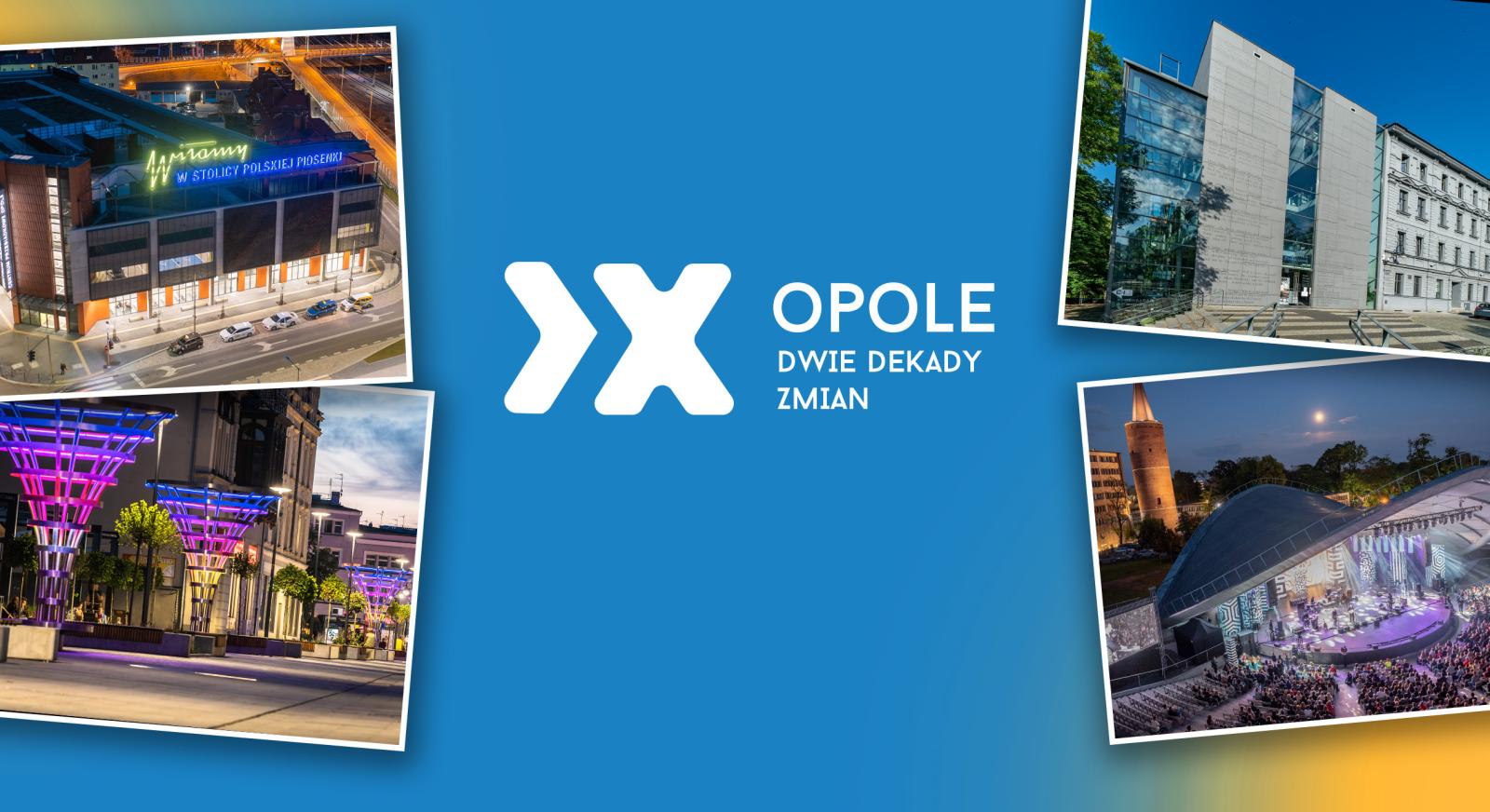 baner kampanii "Opole. Dwie dekady zmian"