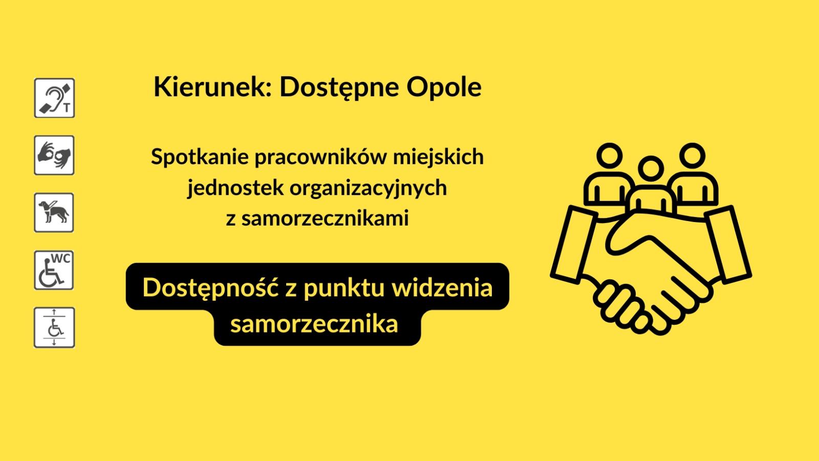 Baner promujący wydarzenie Kierunek Dostępne Opole Spotkanie z samorzecznikami. Tytuł i grafika przedstawiająca uścisk dłoni oraz trzy postaci