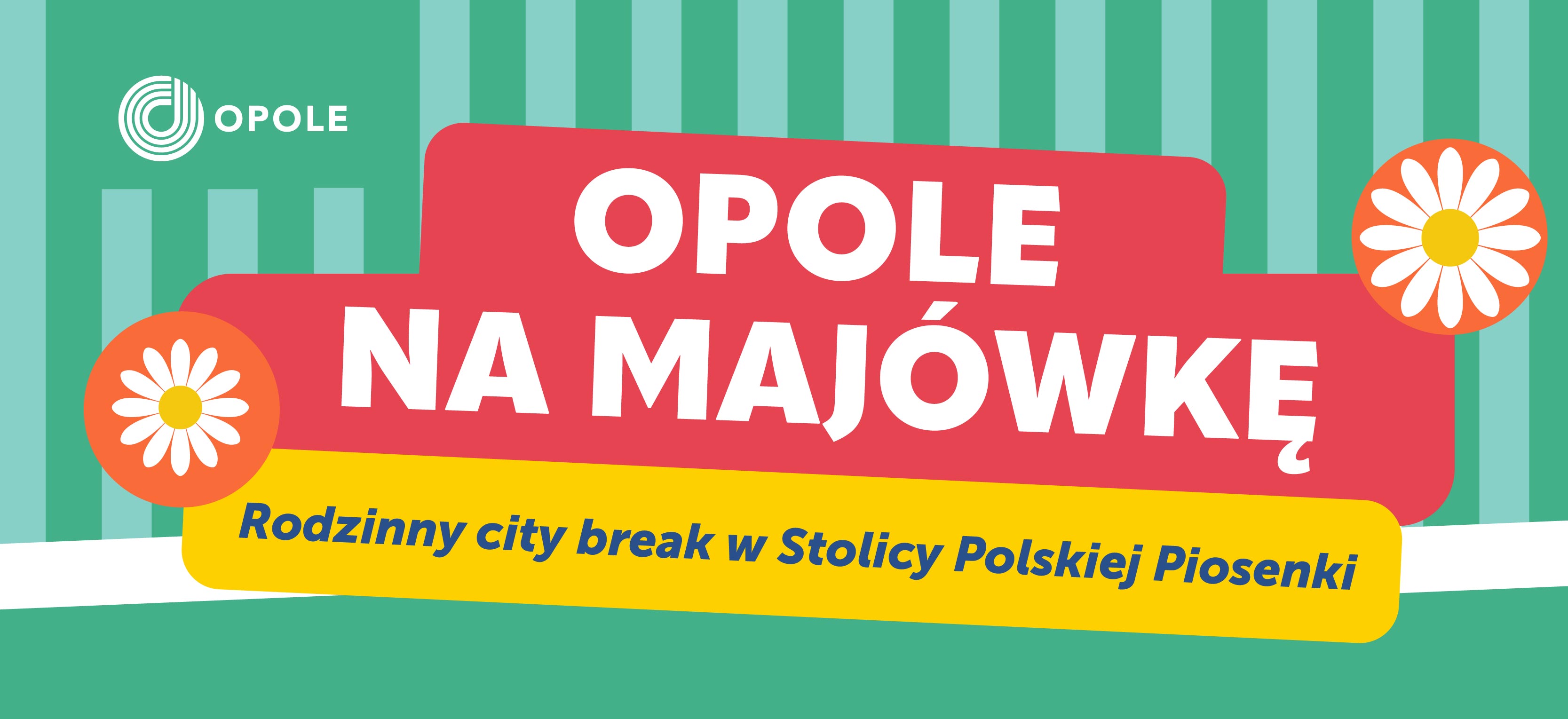 baner informujący o majówce w opolu