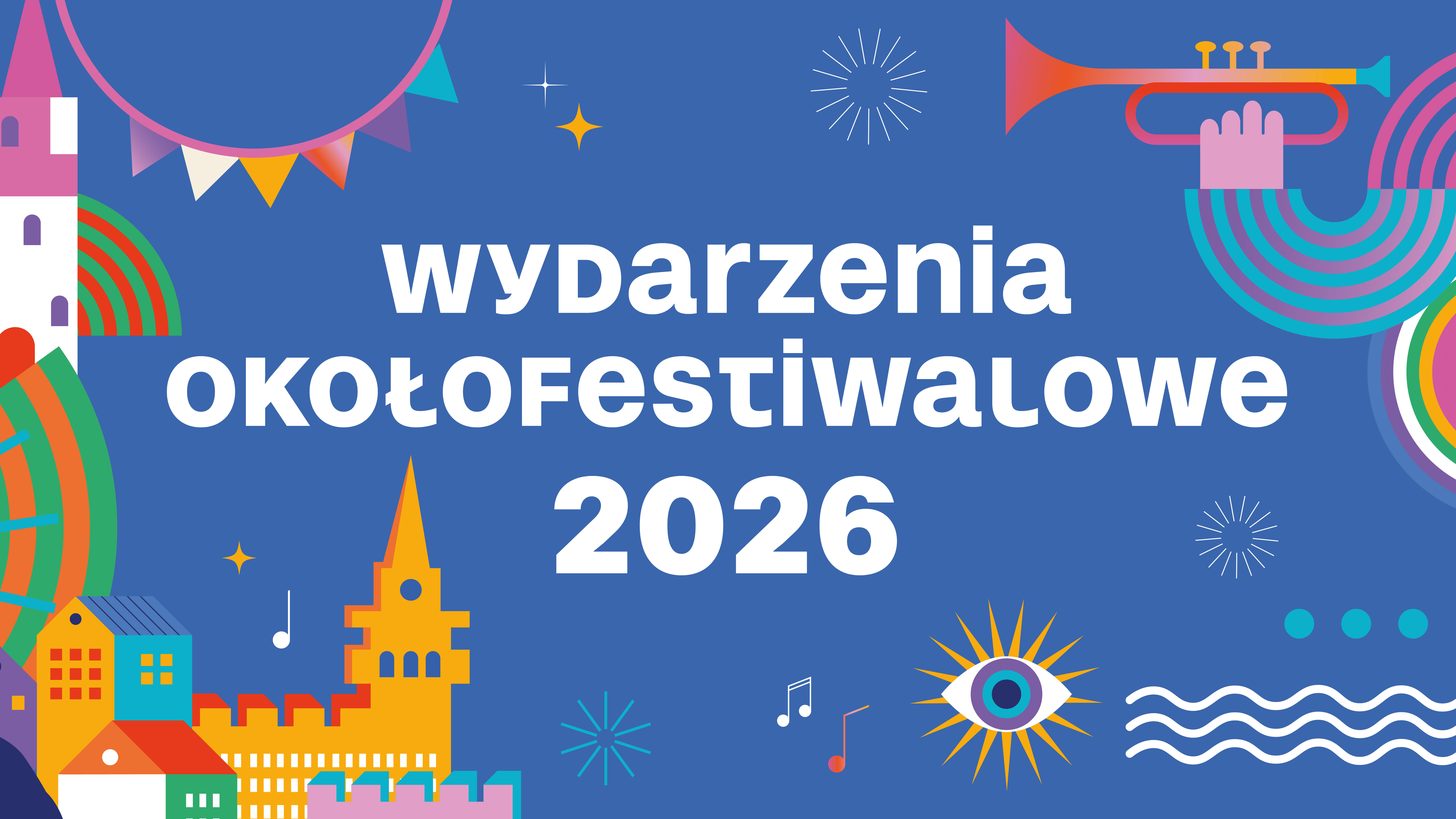 baner z informacjami na temat wydarzeń okołofestiwalowych