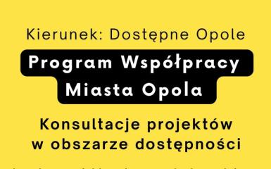Plakat promujący konsultacje w obszarze dostępności zadań publicznych w ramach programów współpracy z organizacjami pozarządowy