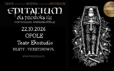 Epitafium dla Proroka Ilji – Misterium Wierszalińśkie w Teatrze Ekostudio