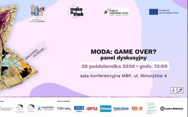 Panel dyskusyjny: MODA: GAME OVER? w Miejskiej Bibliotece Publicznej