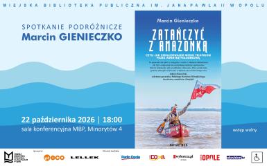 Spotkanie z podróżnikiem Marcinem Gienieczką w Miejskiej Bibliotece Publicznej