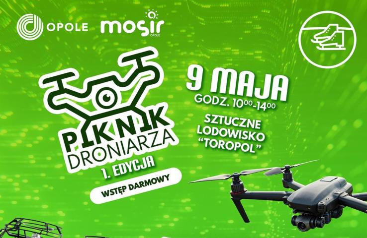 plakat wydarzenia pt. piknik droniarza, na zielonym tle białe litery, informacje zostały zawarte w komunikacie