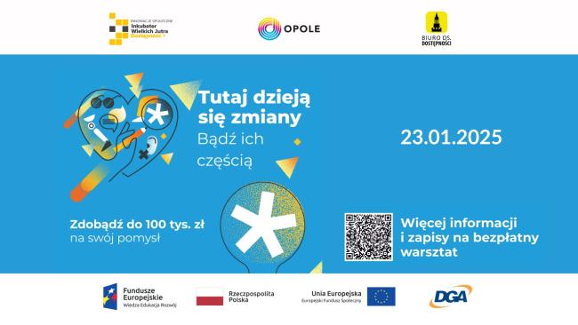 Tutaj dzieją się zmiany. Bądź ich częścią. Baner informacyjny na temat spotkania w Opolu;