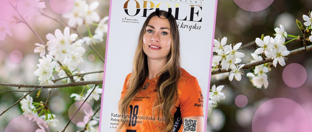 Baner Opole i kropka wydanie marcowe